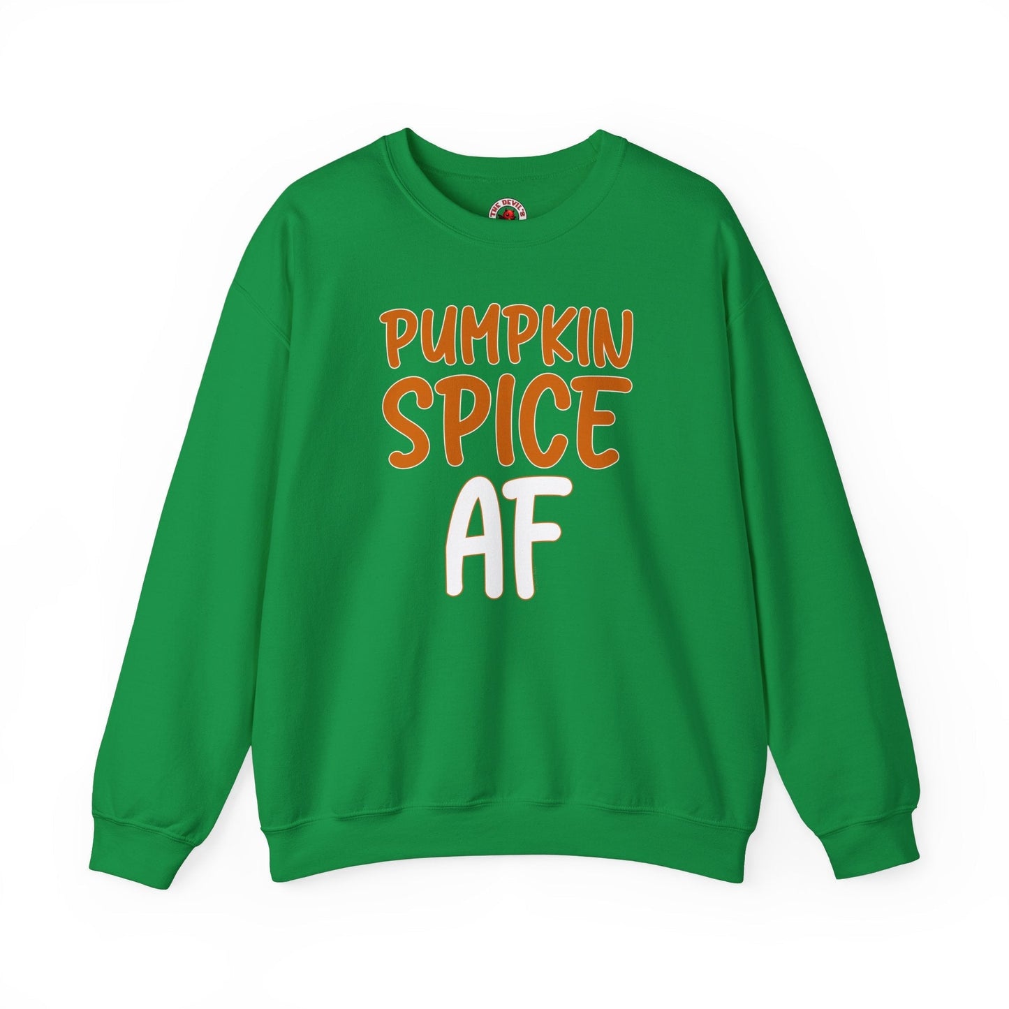 Pumpkin Spice AF Crewneck Sweatshirt The Devil's Pickle