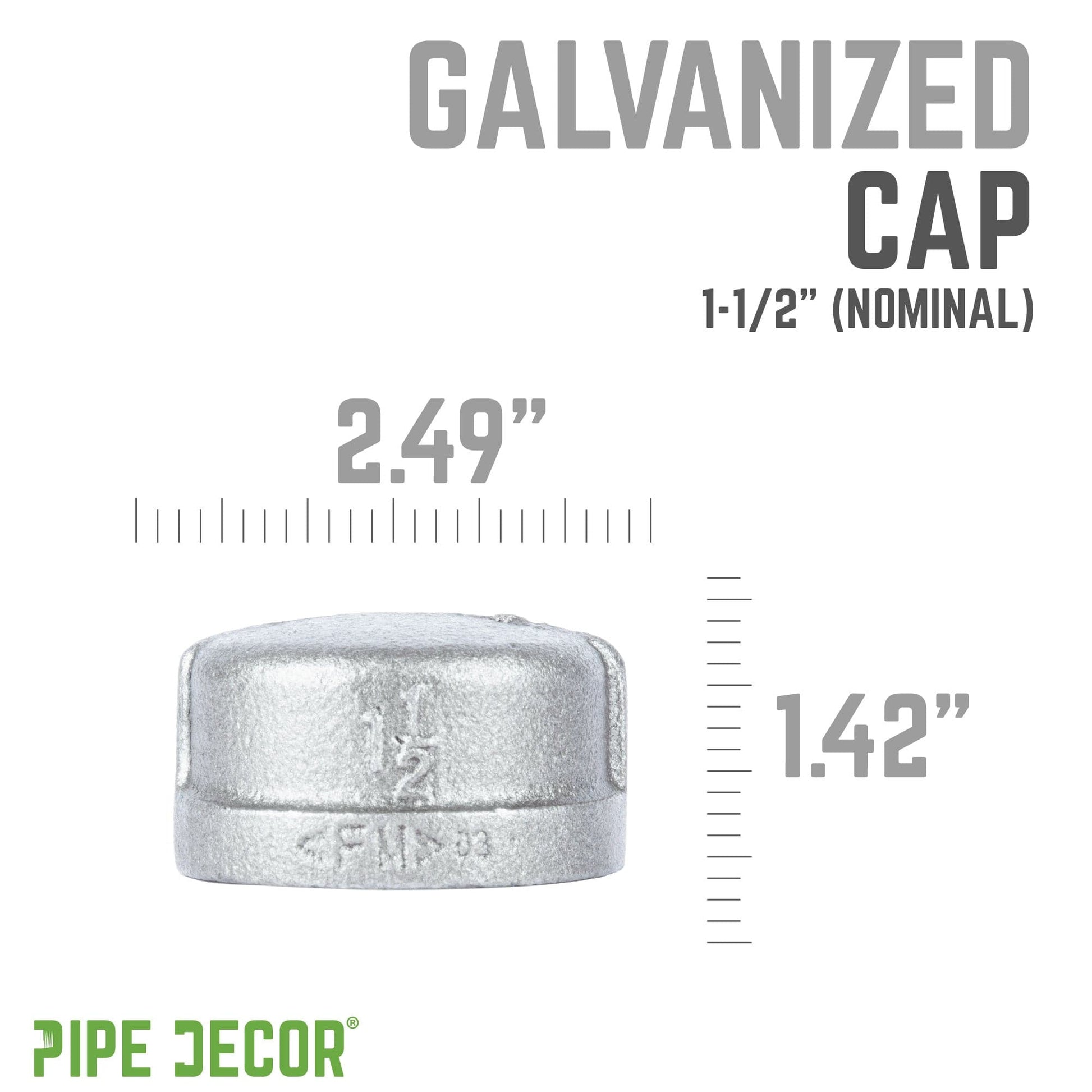 1 1/2 in. Galvanized Iron Cap PIPE DECOR