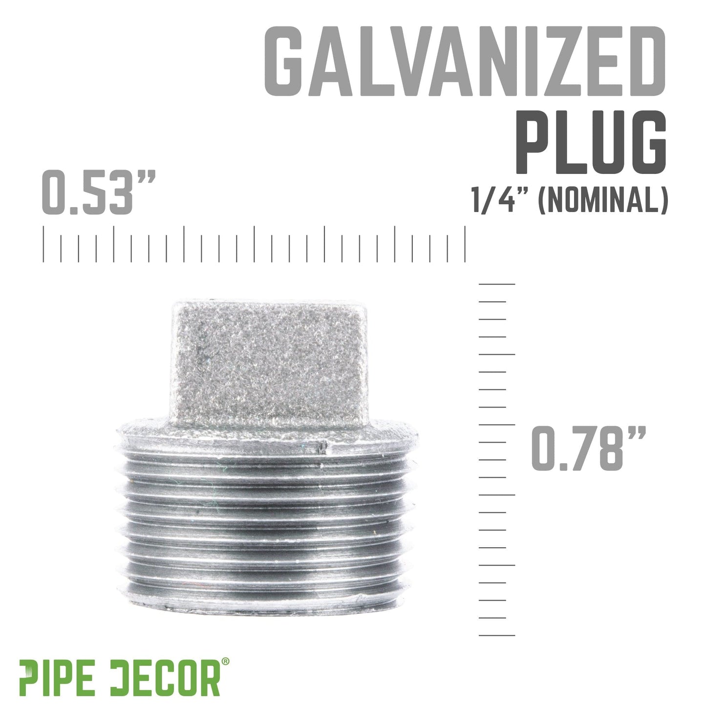 1/4 in. Galvanized Iron Plug PIPE DECOR