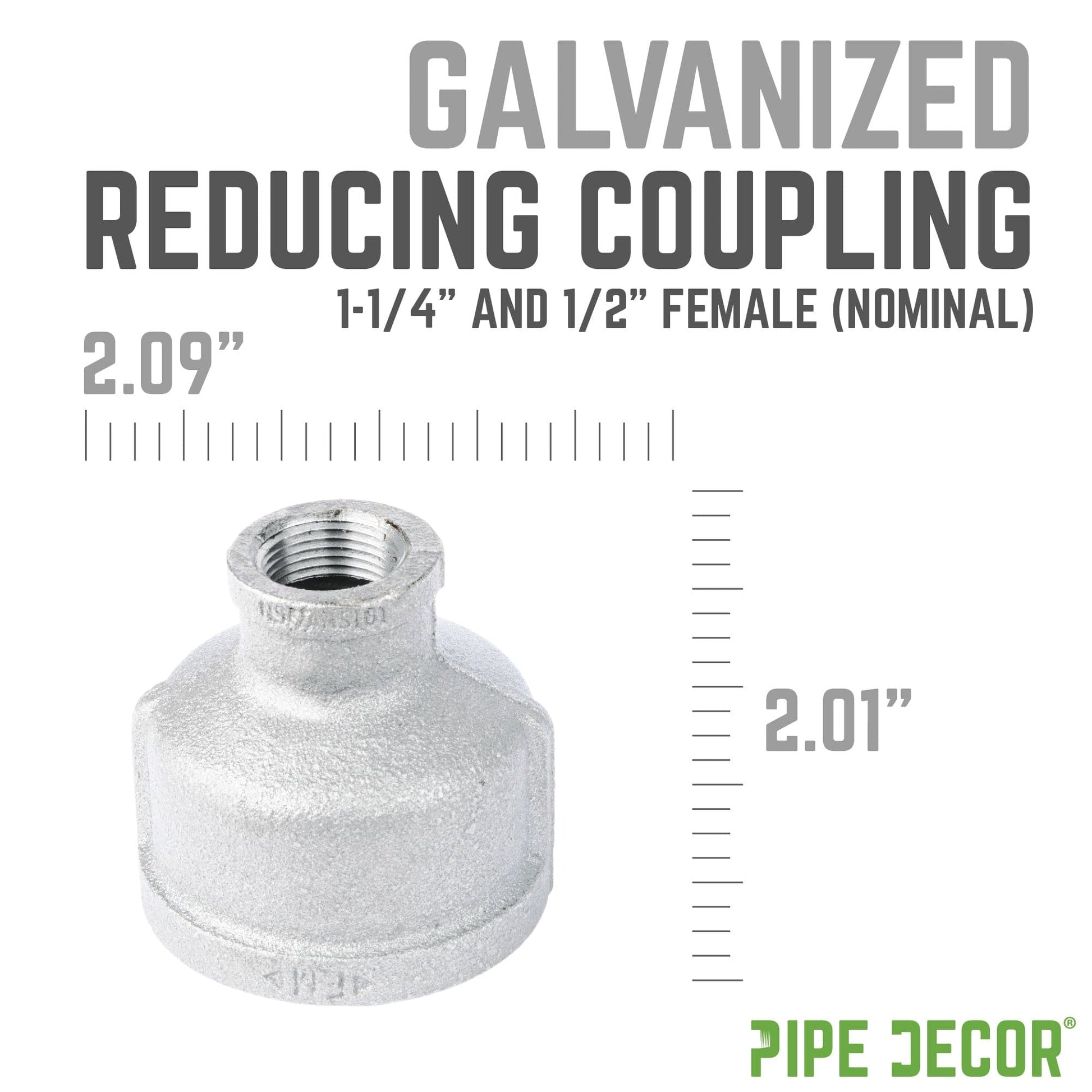 1 1/4 in. x 1/2 in. Galvanized Iron Reducing Coupling PIPE DECOR