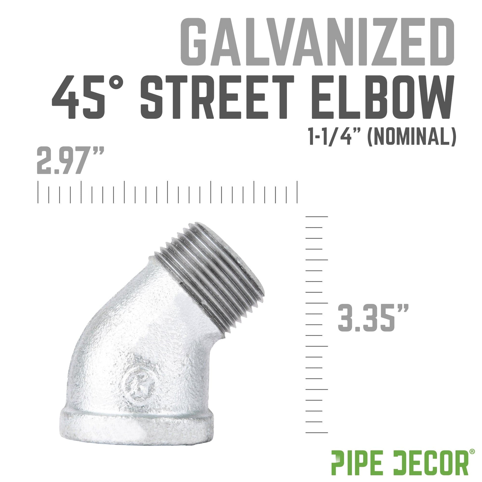 1 1/4 in. Galvanized Iron 45 Degree Street Elbow PIPE DECOR