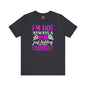 I'm Not Always A Bitch T-Shirt The Devil's Pickle