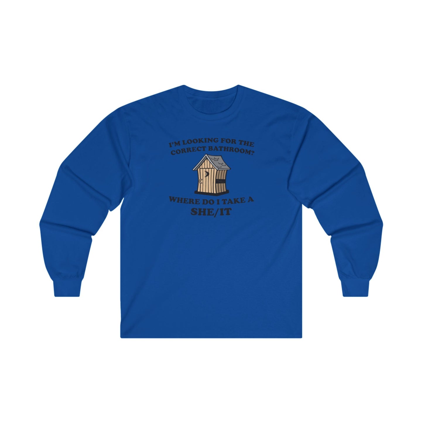 I'm Looking For The Correct Bathroom Long Sleeve Tee The Devil's Pickle