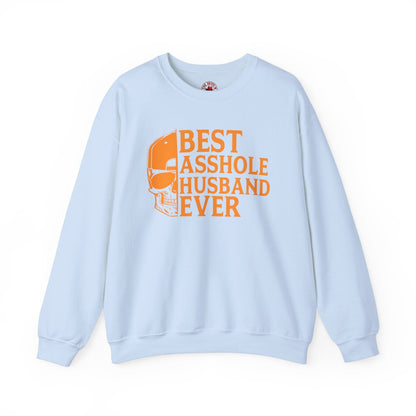 Best Asshole Husband Ever Crewneck Sweatshirt The Devil's Pickle