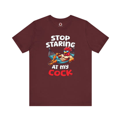Stop Staring at My Cock T-Shirt The Devil's Pickle