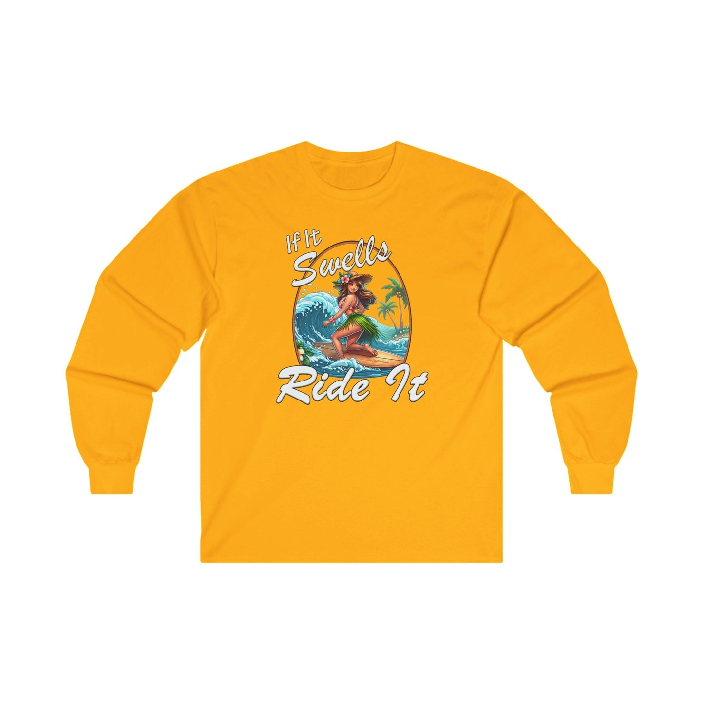 If It Swells Ride It Long Sleeve Tee The Devil's Pickle
