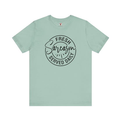 Fresh Sarcasm Served Daily T-Shirt The Devil's Pickle