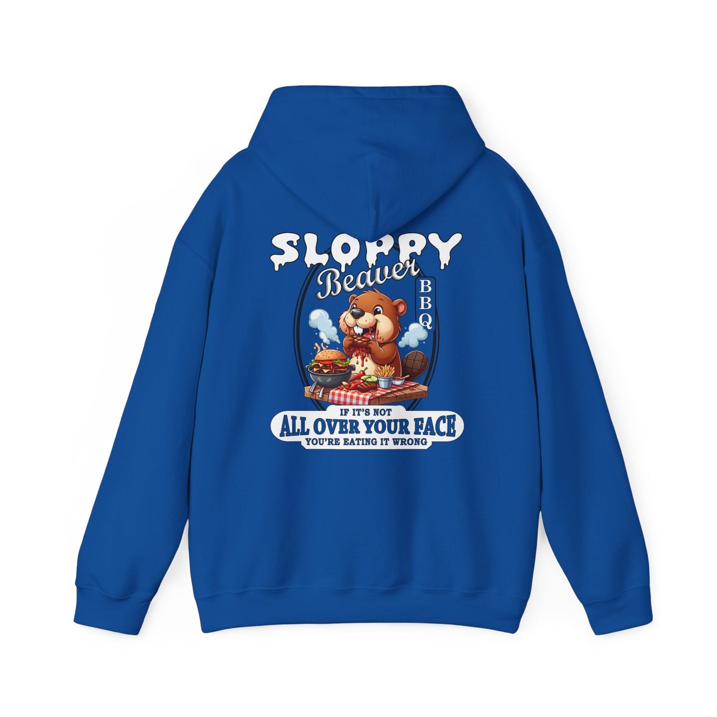 Sloppy Beaver BBQ Back Hooded Sweatshirt The Devil's Pickle