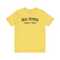 Real Women Aren't Men T-Shirt The Devil's Pickle
