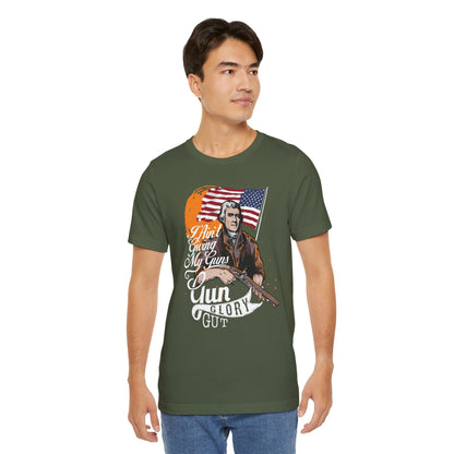 I Ain't Giving My Guns T-Shirt The Devil's Pickle