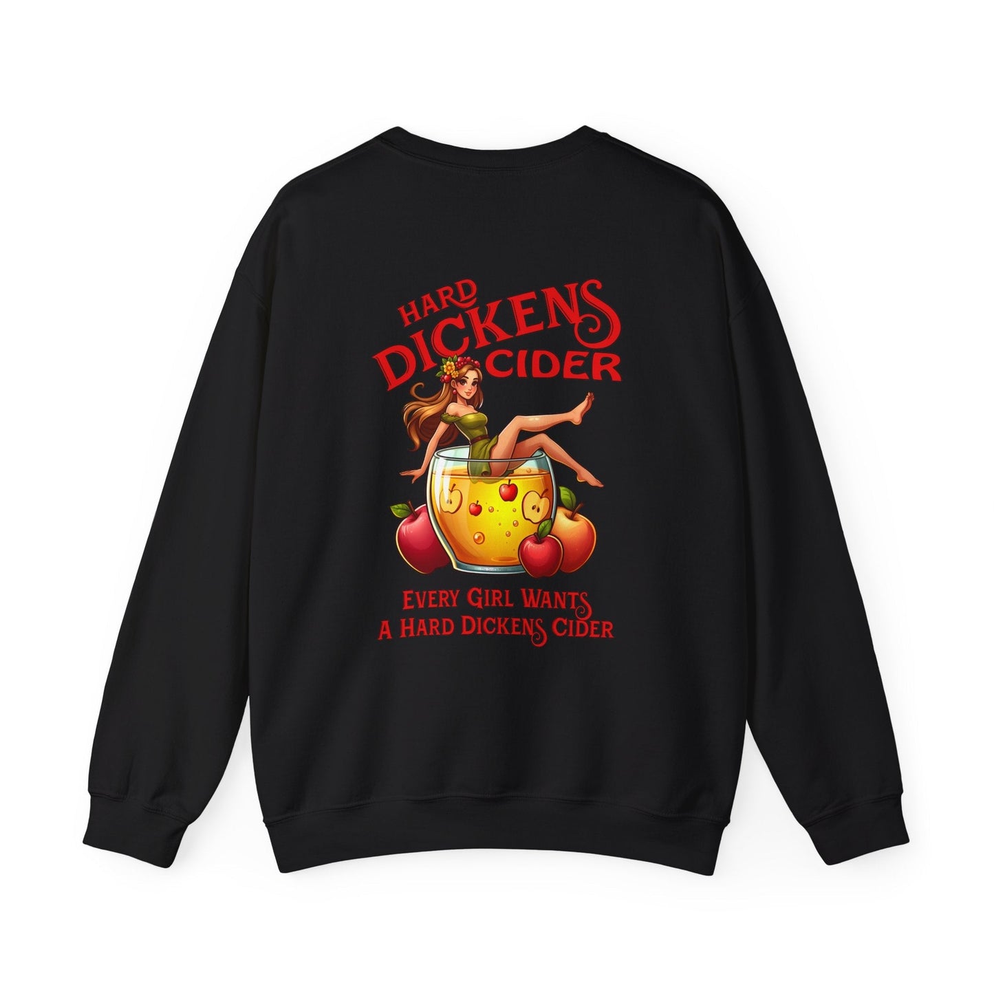 Hard Dickens Cider Front/Back Crewneck Sweatshirt The Devil's Pickle