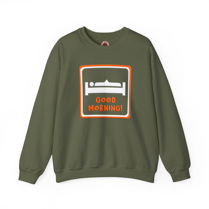 Good Morning Crewneck Sweatshirt The Devil's Pickle