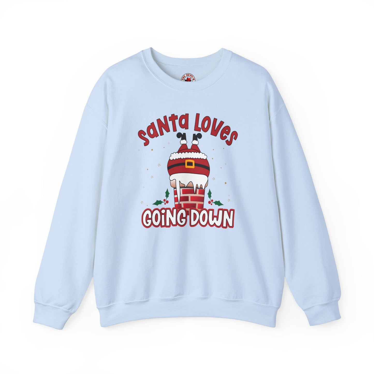 Santa Loves Going Down Crewneck Sweatshirt The Devil's Pickle