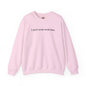 I Don't Even Work Here Crewneck Sweatshirt The Devil's Pickle