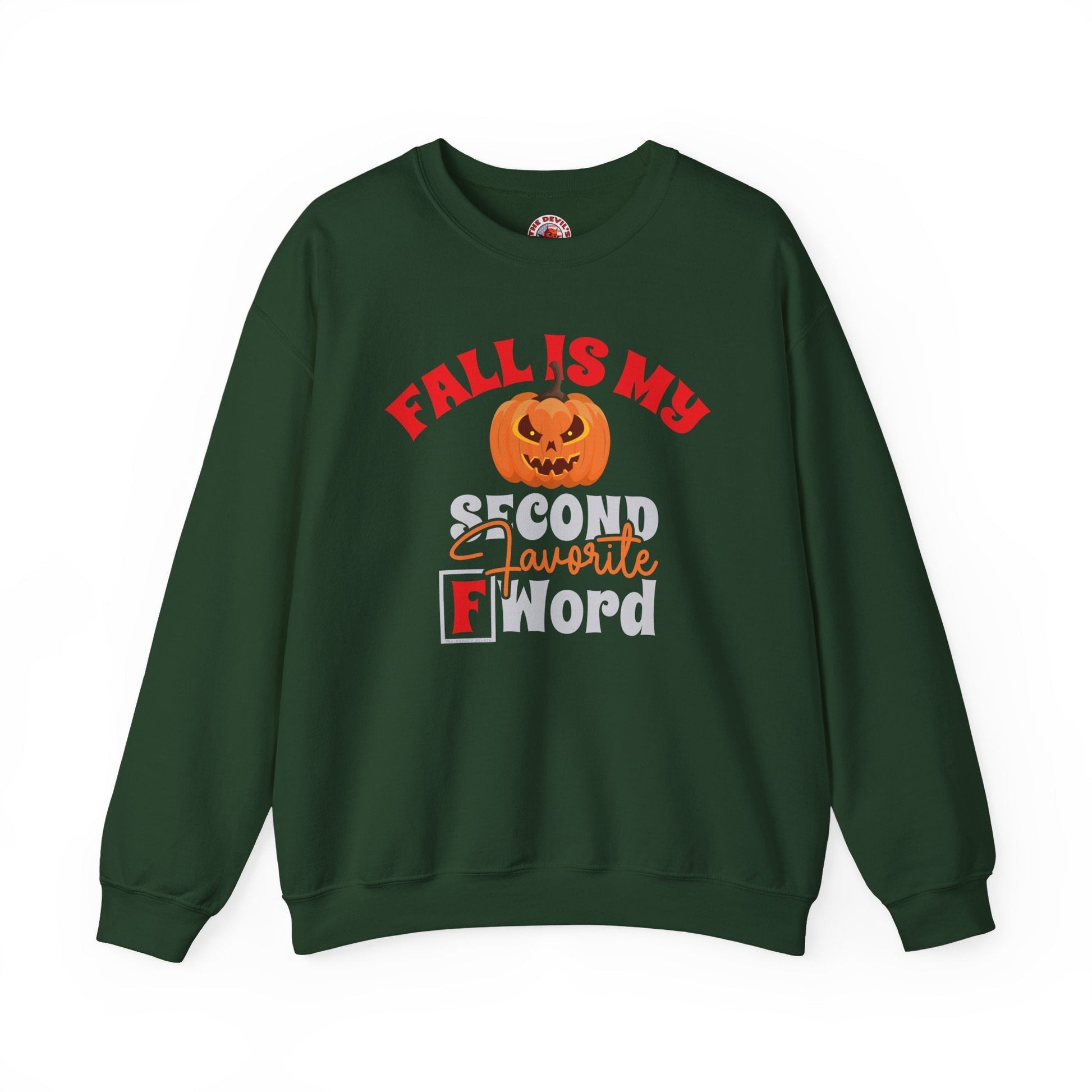 Fall Is My Second Favorite F Word Crewneck Sweatshirt The Devil's Pickle