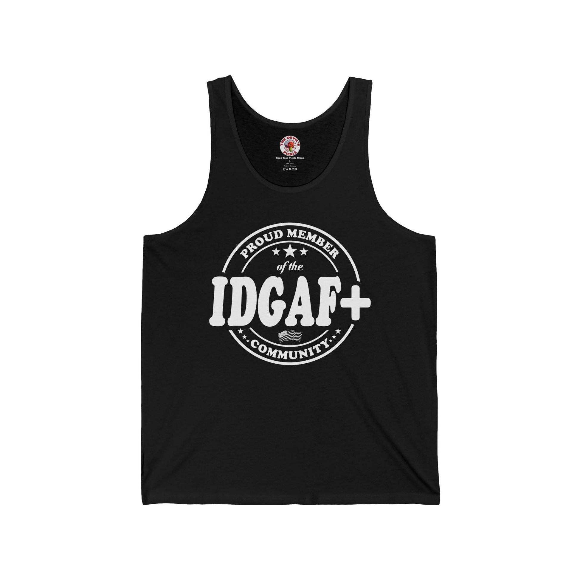 Proud Member of The IDGAF+ Community Tank Top The Devil's Pickle