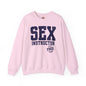 Sex Instructor Crewneck Sweatshirt The Devil's Pickle