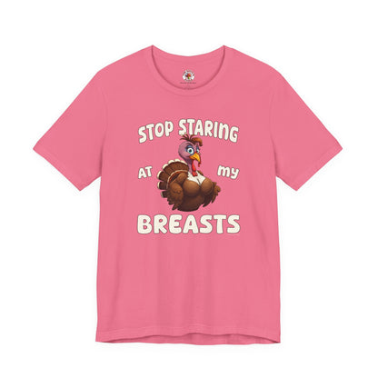 Stop Staring At My Breasts T-Shirt The Devil's Pickle