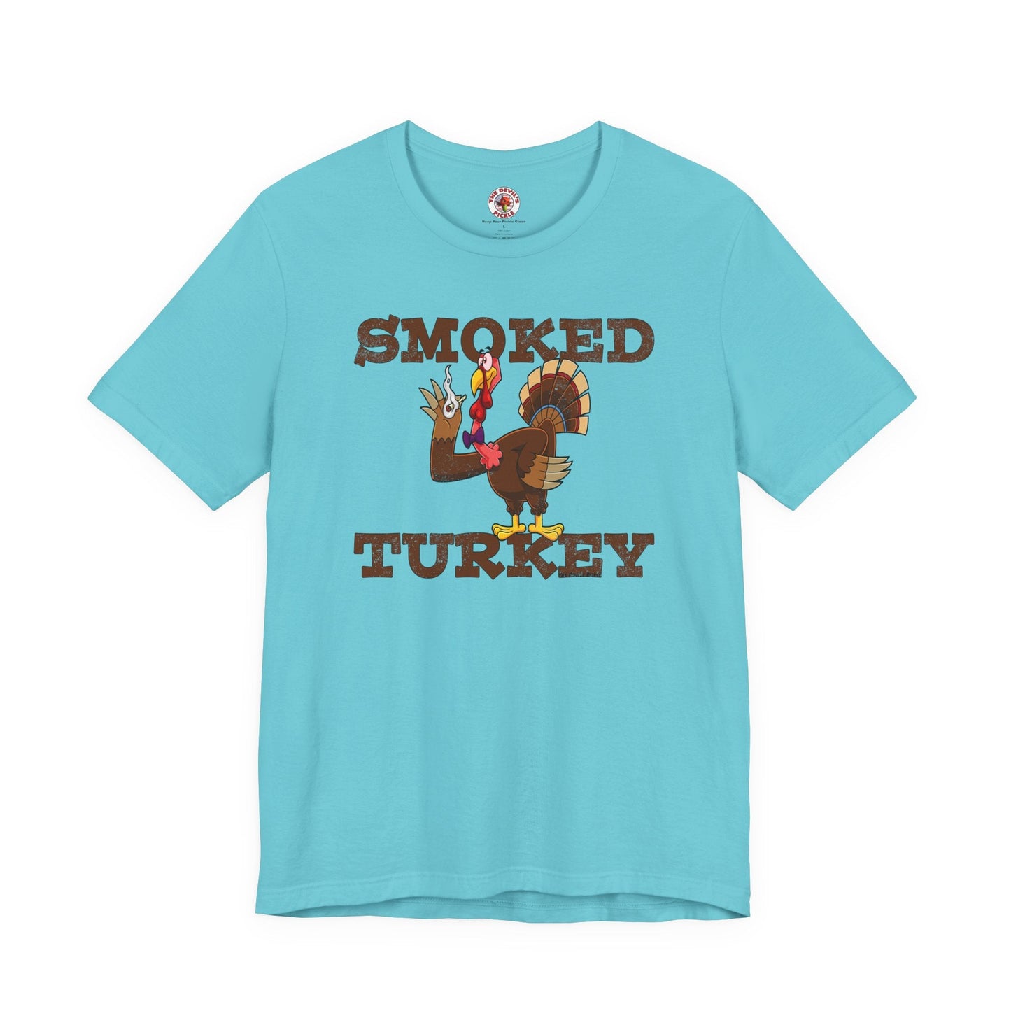 Smoked Turkey T-Shirt The Devil's Pickle