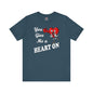 You Give Me A Heart On T-Shirt The Devil's Pickle