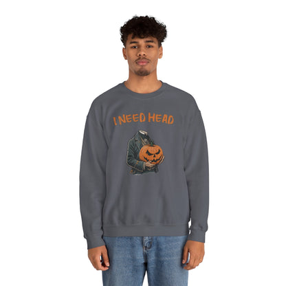 I Need Head Crewneck Sweatshirt The Devil's Pickle