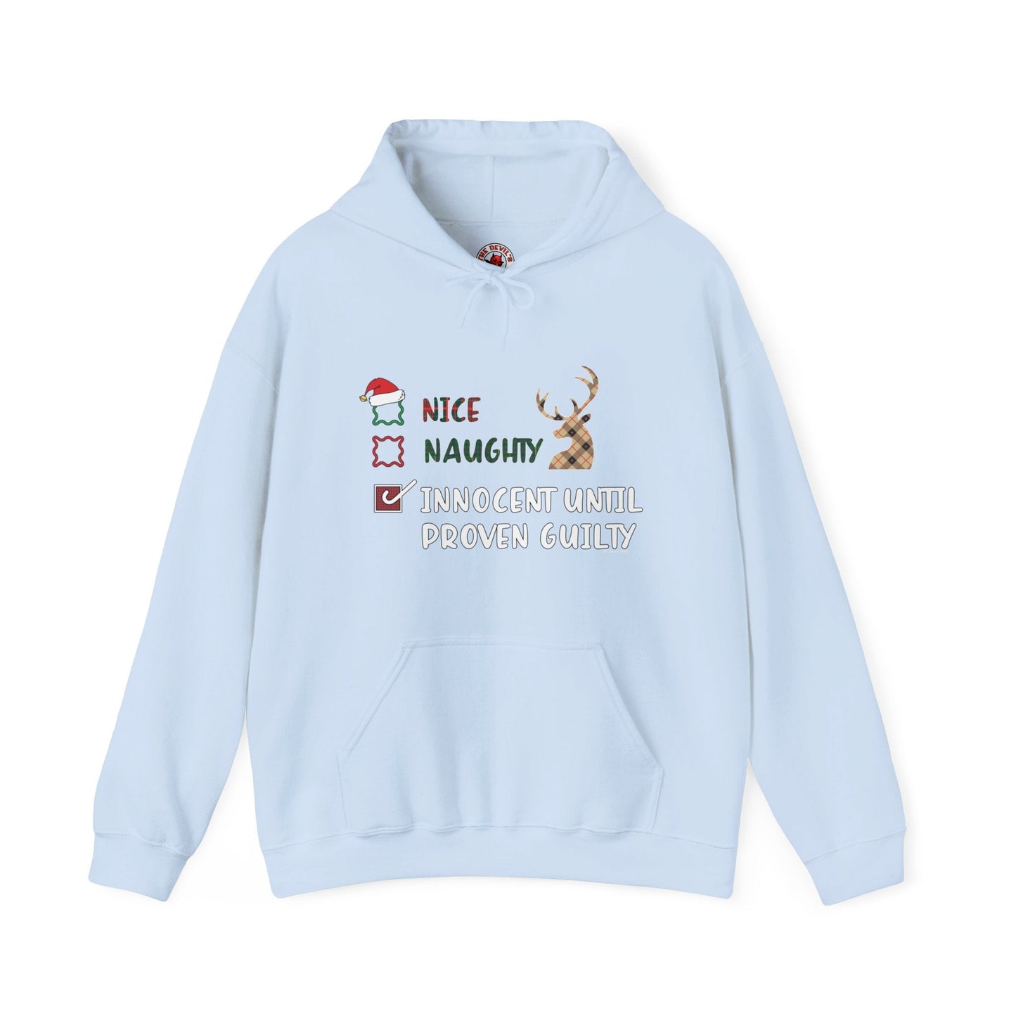 Innocent Until Proven Guilty Hooded Sweatshirt The Devil's Pickle