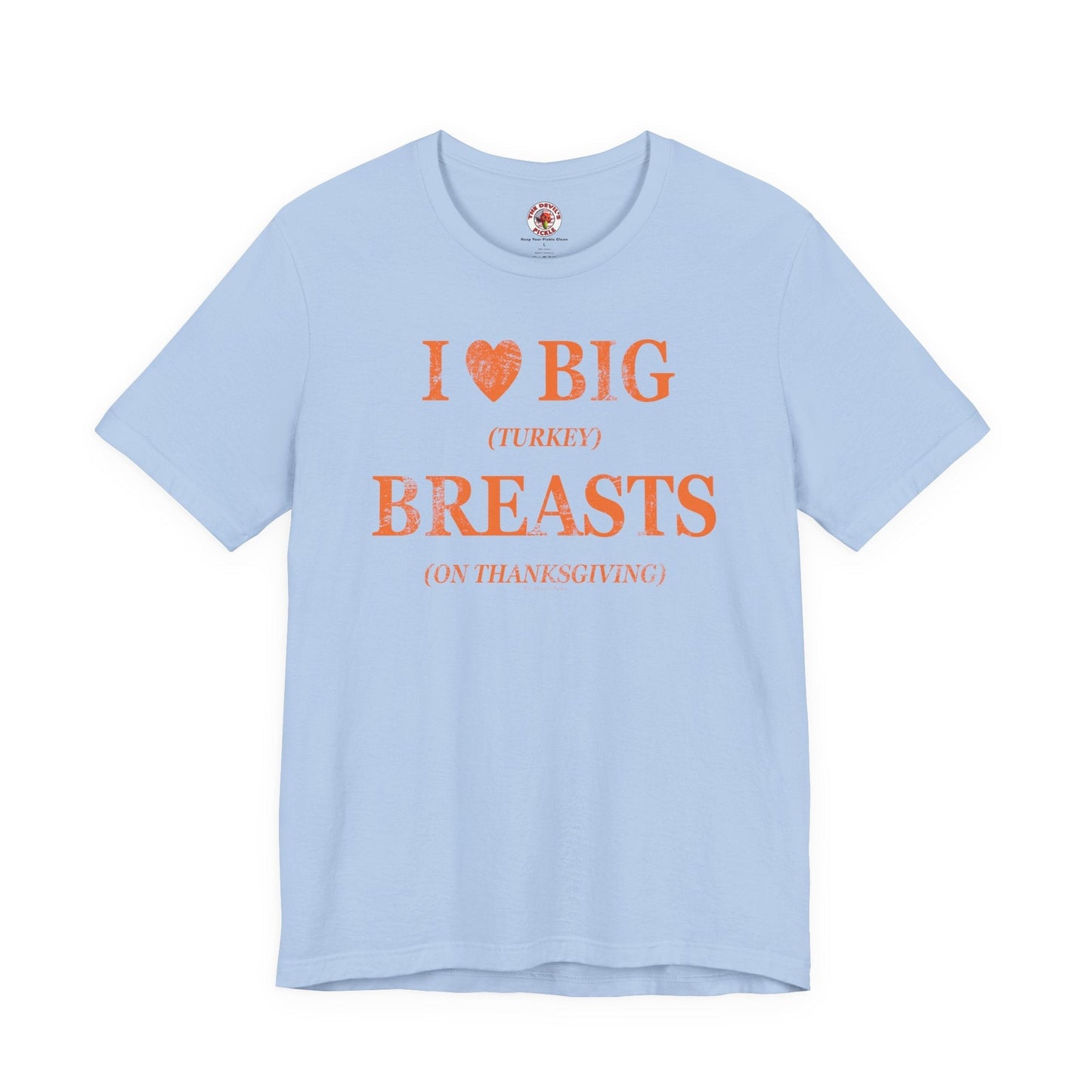 I Heart Big Breasts T-Shirt The Devil's Pickle