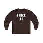 Thick AF Long Sleeve Tee The Devil's Pickle