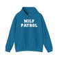MILF Patrol Hooded Sweatshirt The Devil's Pickle
