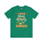 I Was Thinner Before Thanksgiving Dinner T-Shirt The Devil's Pickle
