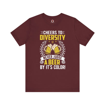 Cheers to Diversity T-Shirt The Devil's Pickle