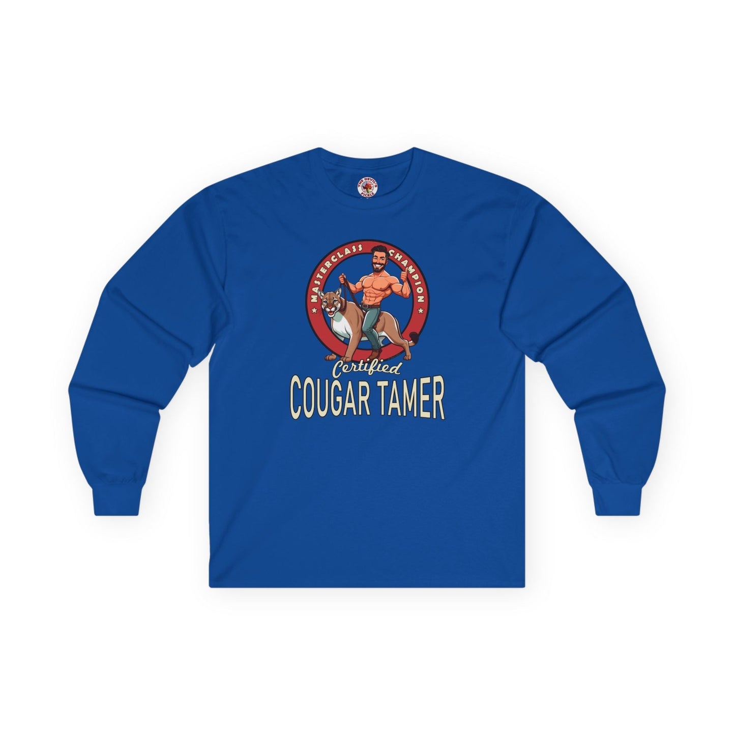 Certified Cougar Tamer Long Sleeve Tee The Devil's Pickle