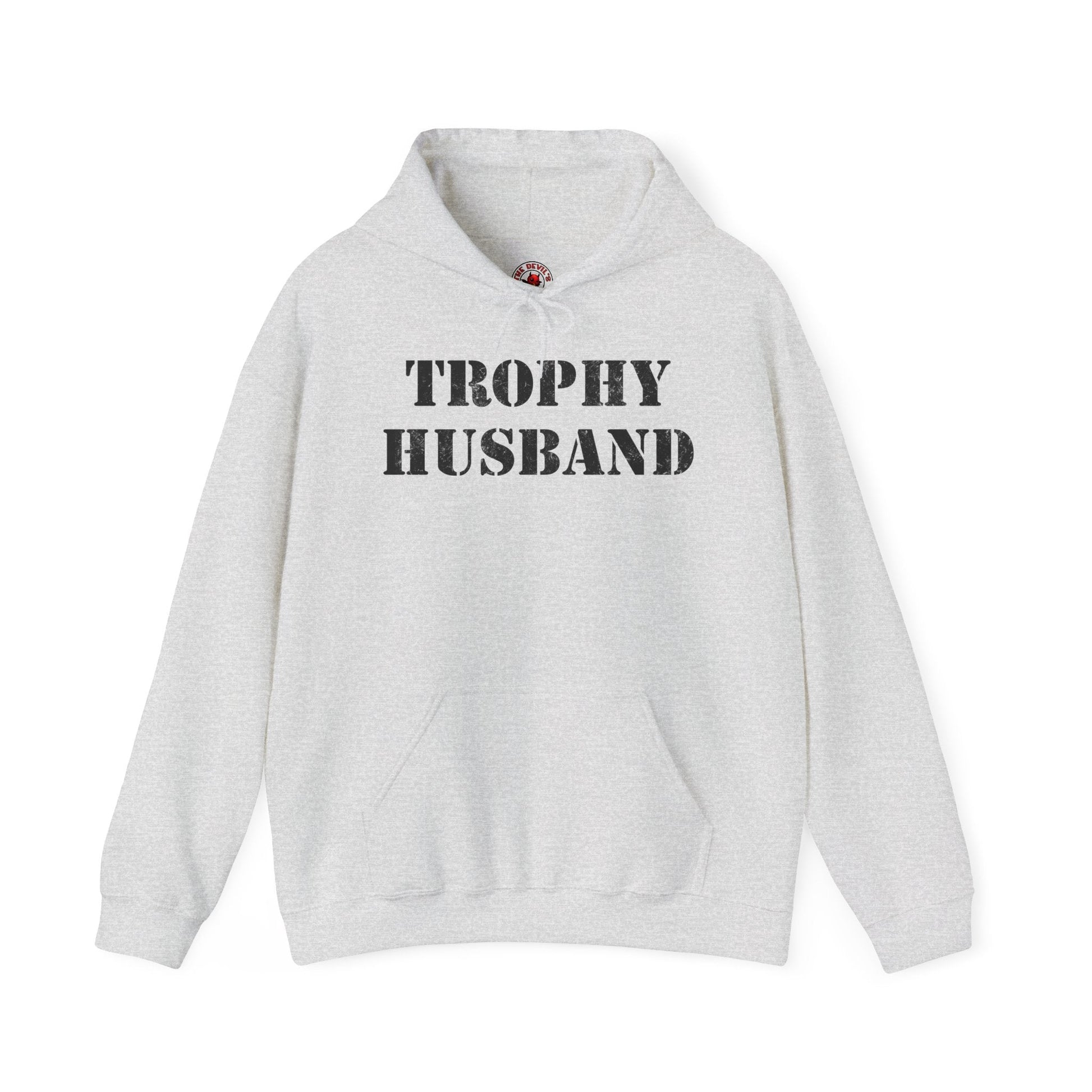 Trophy Husband Hooded Sweatshirt The Devil's Pickle