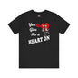 You Give Me A Heart On T-Shirt The Devil's Pickle