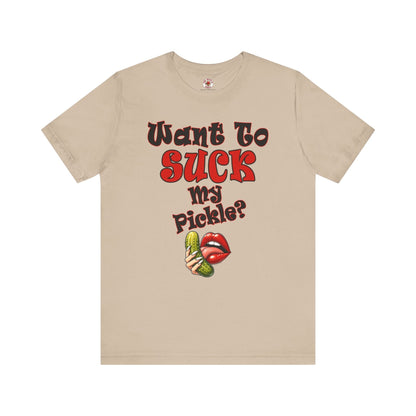 Want To Suck My Pickle T-Shirt The Devil's Pickle