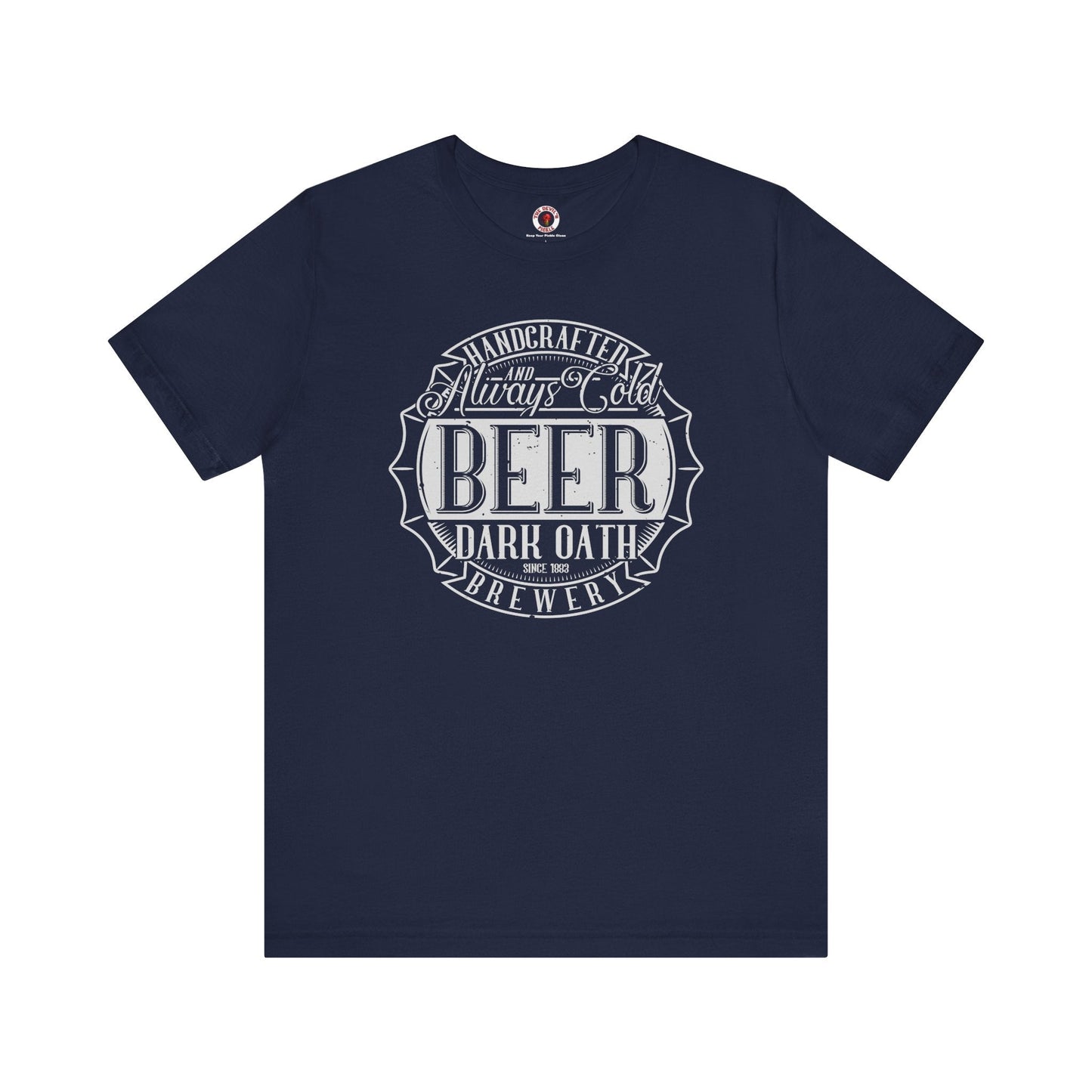 Handcrafted and Always Cold Beer T-Shirt The Devil's Pickle