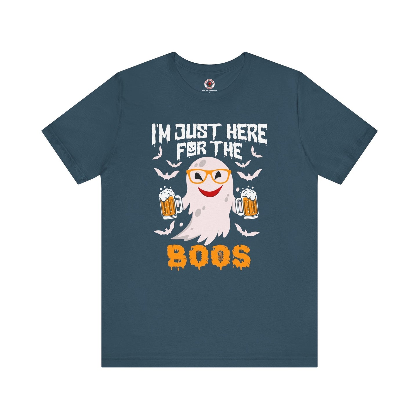 I'm Just Here For The Boos T-Shirt The Devil's Pickle