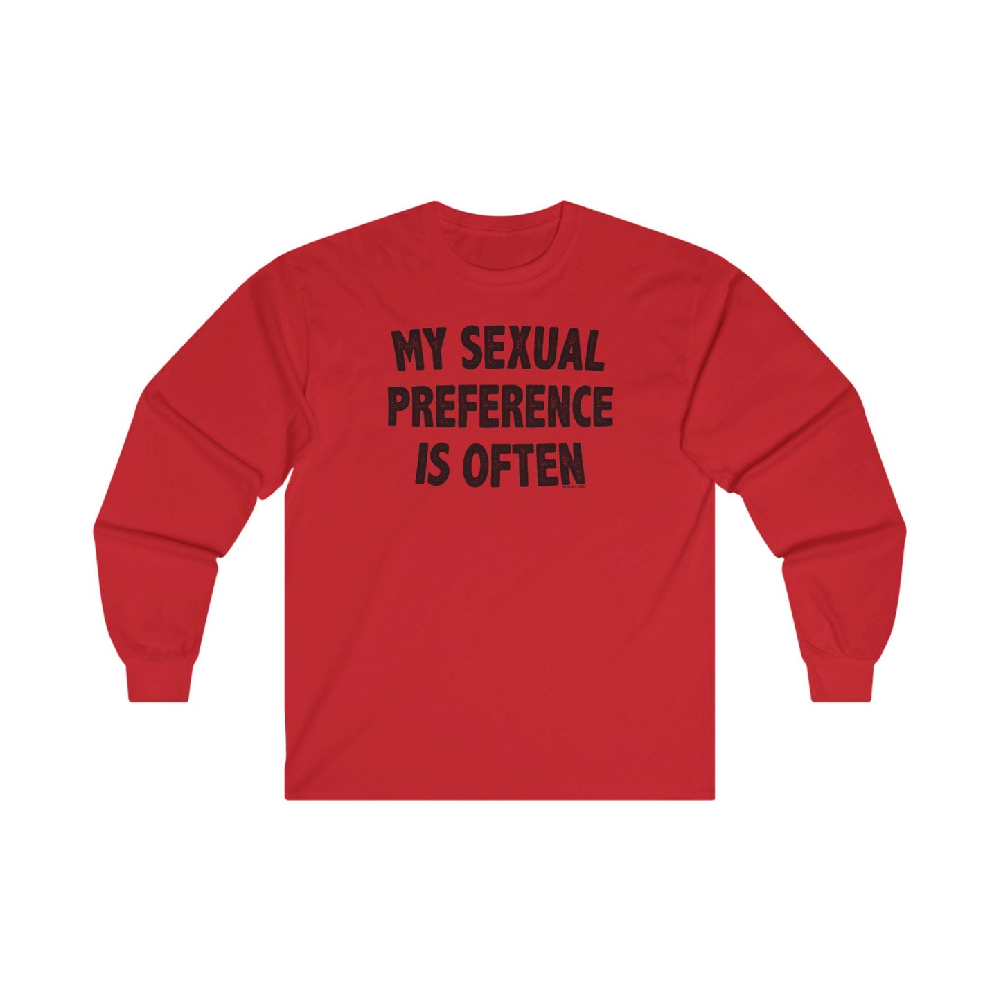 My Sexual Preference Is Often Long Sleeve Tee The Devil's Pickle