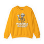 Wanna Bone Crewneck Sweatshirt The Devil's Pickle