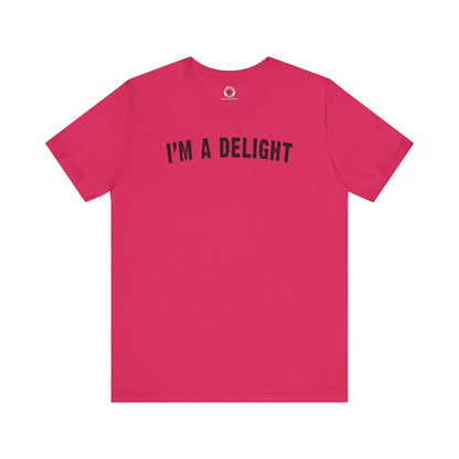 I'm A Delight T-Shirt The Devil's Pickle
