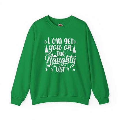 I Can Get You On The Naughty List Crewneck Sweatshirt The Devil's Pickle