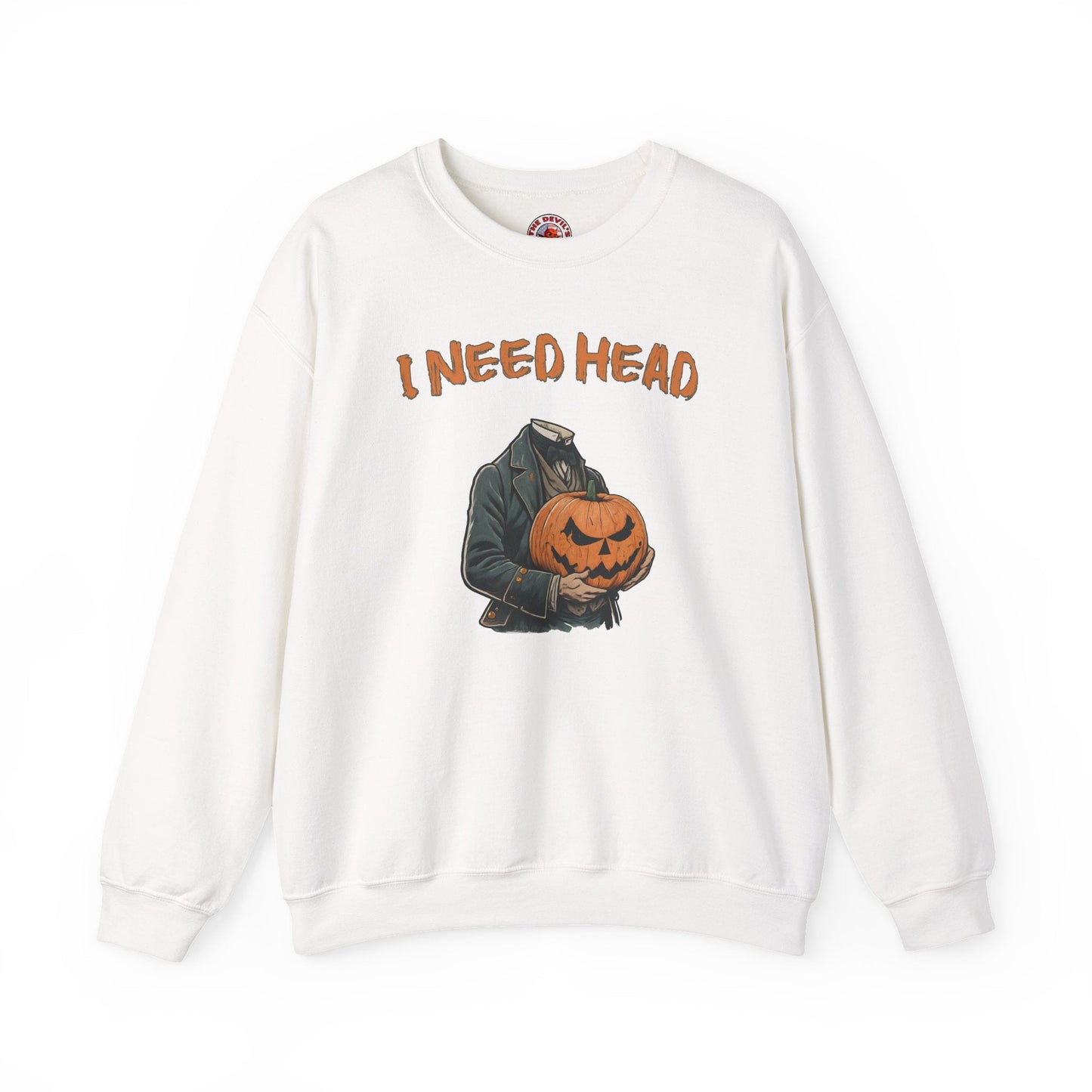 I Need Head Crewneck Sweatshirt The Devil's Pickle
