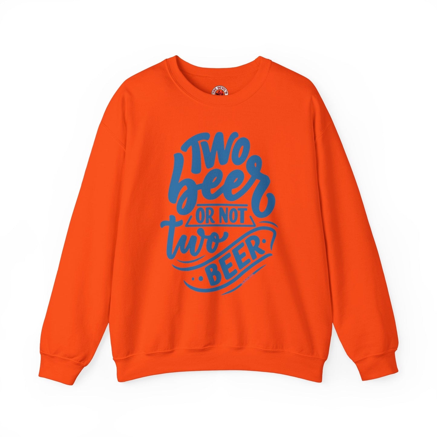Two Beer or Not Two Beer Crewneck Sweatshirt The Devil's Pickle