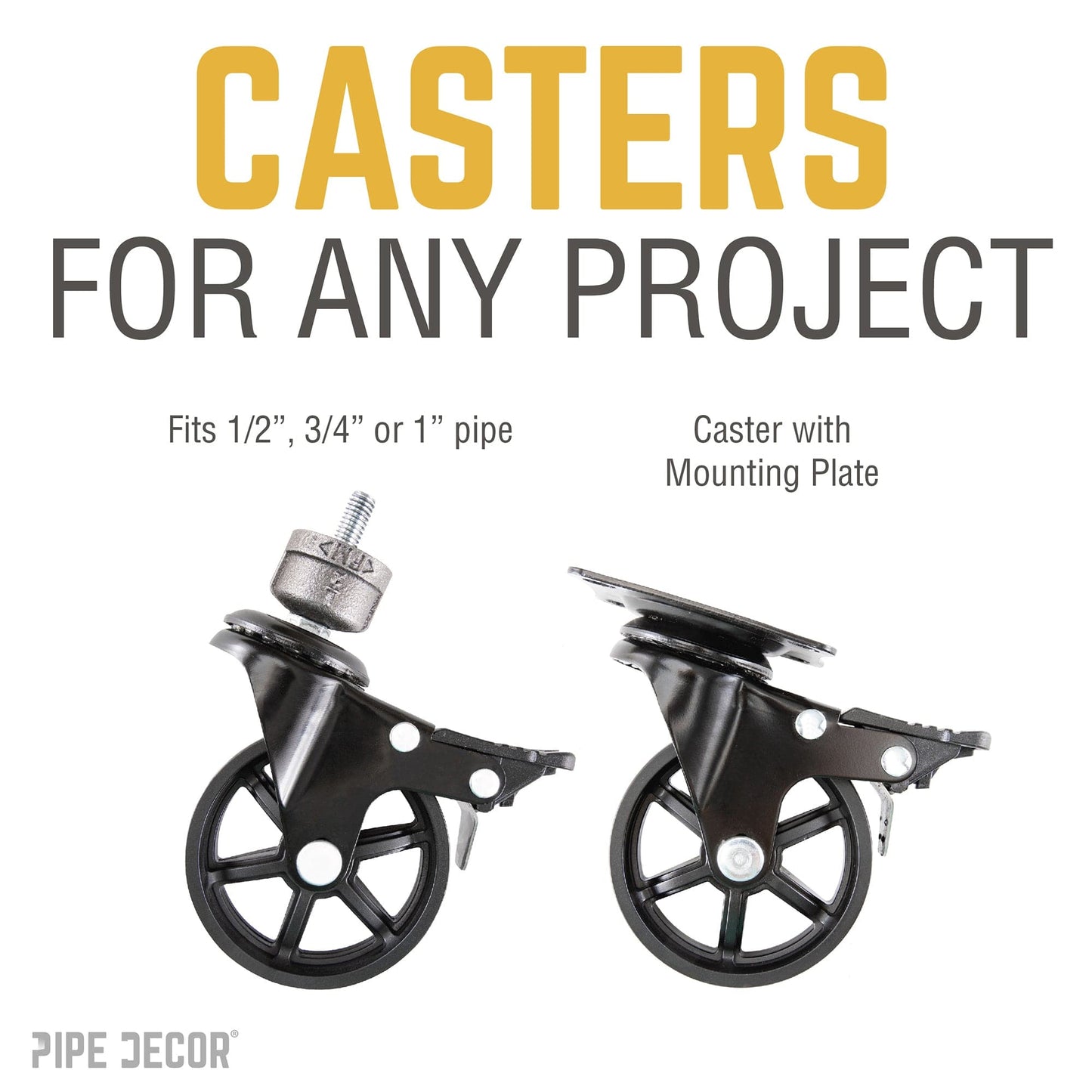 Swivel Caster Wheels for  ¾” Pipe with Locking Mechanism (4-Pack) PIPE DECOR