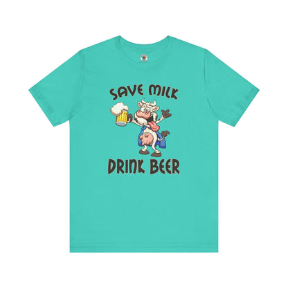 Save Milk Drink Beer T-Shirt The Devil's Pickle