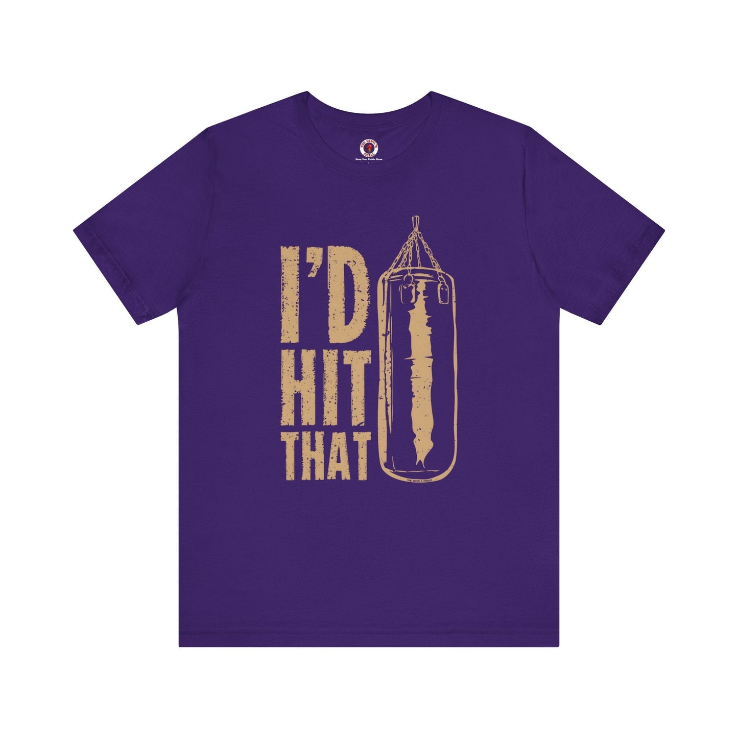 I'd Hit That T-Shirt The Devil's Pickle