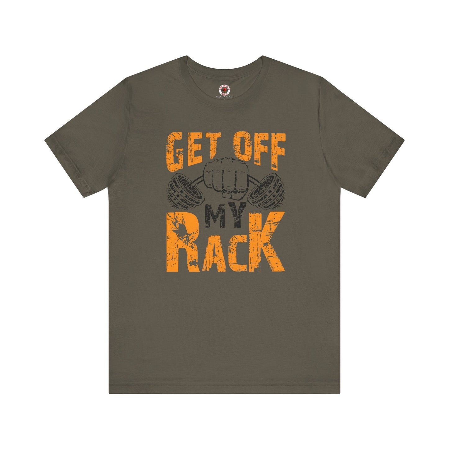 Get Off My Rack T-Shirt The Devil's Pickle