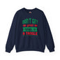 Don't Get Your Tinsel In A Tangle Crewneck Sweatshirt
