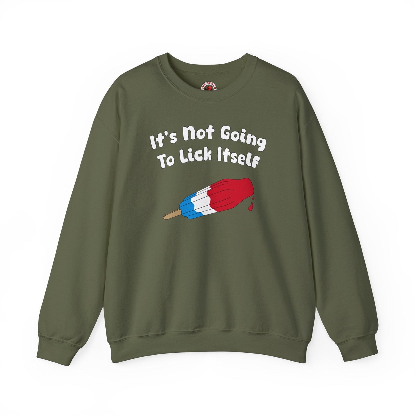 It's Not Going To Lick Itself Crewneck Sweatshirt The Devil's Pickle