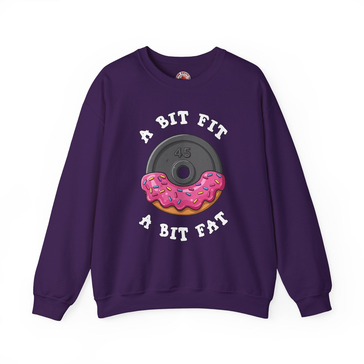 A Bit Fit, A Bit Fat Crewneck Sweatshirt The Devil's Pickle